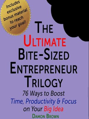 cover image of The Ultimate Bite-Sized Entrepreneur Trilogy